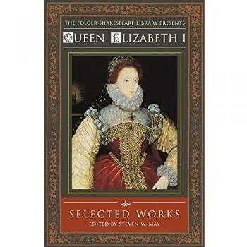 Queen Elizabeth I: Selected Works