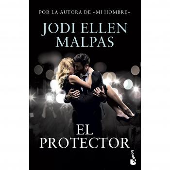 El protector - Jodi Ellen Malpas