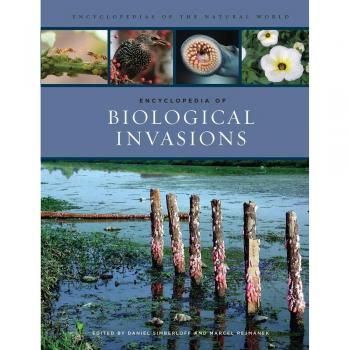 Encyclopedia of Biological Invasions: Comprehensive Guide to Ecological Disruptions