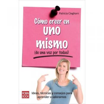 Como creer en un mismo