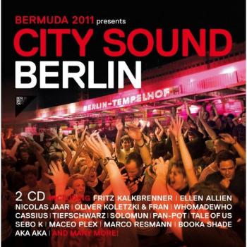 City Sound Berlin 2011: Urban Music Compilation by BerMuDa