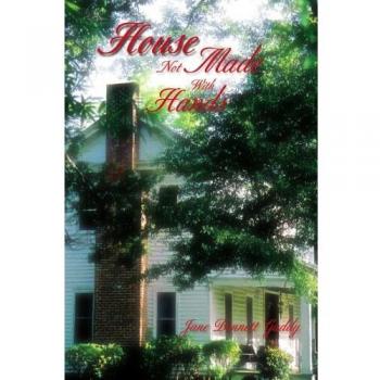 Casa No Hecha con Manos - Edición Rústica de Gaddy y Jane Bennett