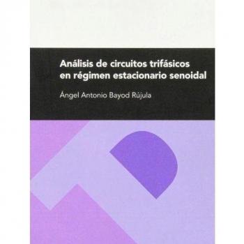 Análisis de circuitos trifásicos en régimen estacionario senoidal: 108