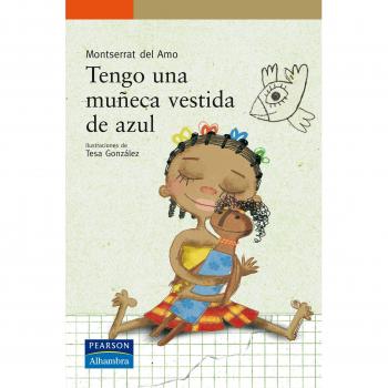 Tengo una muñeca vestida de azul