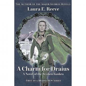 Un Encanto para Draius: Una Novela de la Kaskea Rota