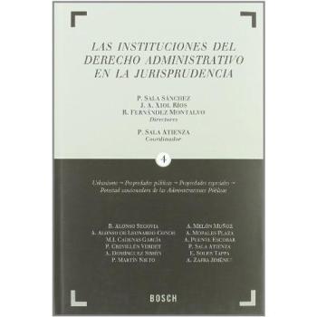 Las Instituciones del Derecho Administrativo en la Jurisprudencia: 4