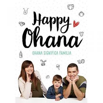 Ohana significa familia - HAPPY OHANA,