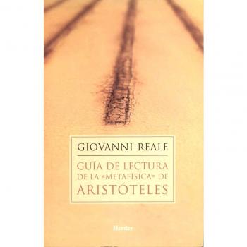 Guía de lectura de la Metafísica de Aristóteles