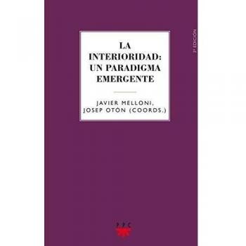 La Interioridad. Un Paradigma Emergente: 54