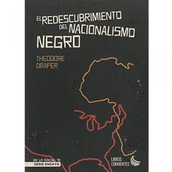 El Redescubrimiento Del Nacionalisimo Negro: 10
