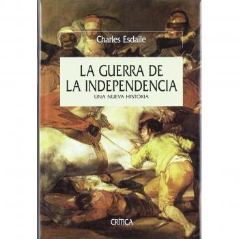 La guerra de la independencia: Una nueva historia