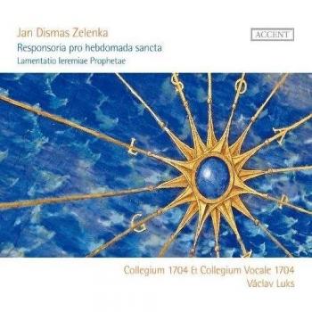 Zelenka: Responsories for Holy Week, ZWV 55 / Lamentation of the Prophet Jeremiah, ZWV 53