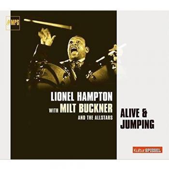 Alive and Jumping / Lionel Hampton avec Mitt Buckner
