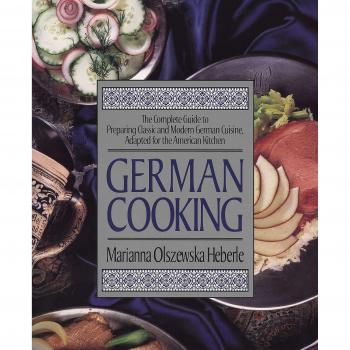 Authentic German Cuisine Cookbook by Marianna Olszewska Heberle