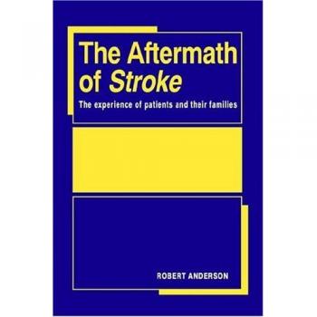 El impacto del accidente cerebrovascular: La experiencia de pacientes y sus familias - Robert Anderson