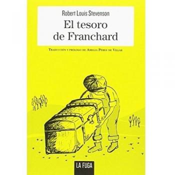 El tesoro de Franchard - Robert Louis Stevenson