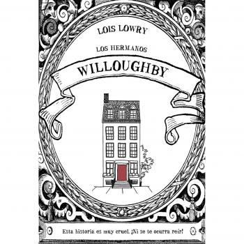 Los hermanos Willoughby - Lois Lowry