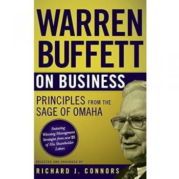 Warren Buffett on Business: Principles from the Sage of Omaha