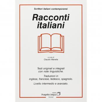 RACCONTI ITALIANI AAVV (A CURA DI MANELLA) Progetto Lingua - Libro 2003