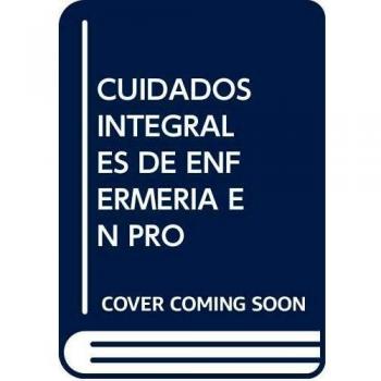 Cuidados integrales de enfermería en procesos nefrológicos: Máster oficial de Posgrado: 57