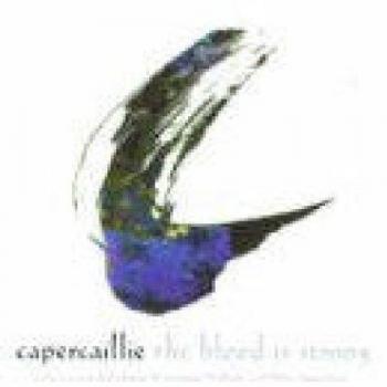 The Blood Is Strong-Capercaillie SURCD014