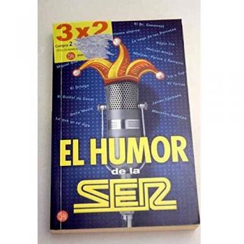 Humor De La Ser, El.