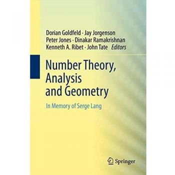 Springer Mathematical Texts: Number Theory, Analysis, and Geometry