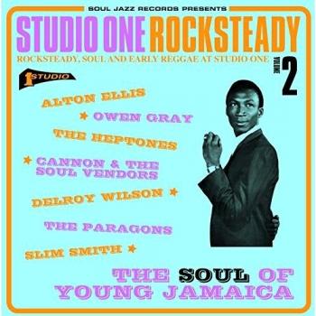 Studio One Rocksteady 2: The Soul Of Young Jamaica - Rocksteady, Soul And Early Reggae At Studio One