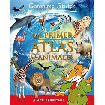 Mi primer Atlas de animales - Geronimo Stilton