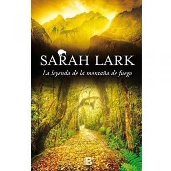 La leyenda de la montaña de fuego - Sarah Lark