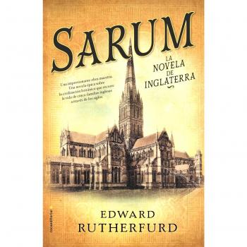 Sarum: La novela de Inglaterra: La novela de Inglaterra / The Novel of England