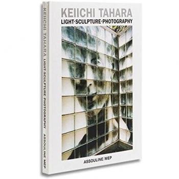 Escultura de Luz y Fotografía - Keiichi Tahara (Tapa dura)