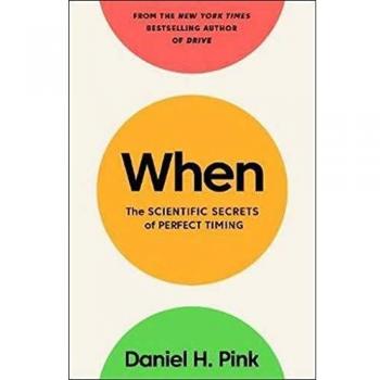 When: Los secretos científicos del momento perfecto