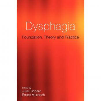 Dysphagia Comprehensive Guide: Foundation, Theory, and Practice