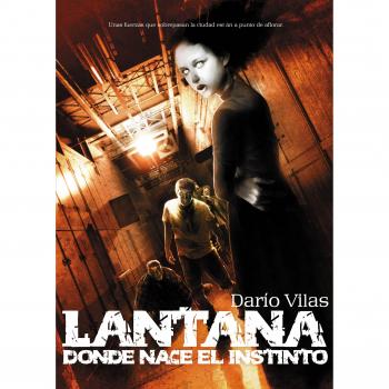 Lantana: donde nace el instinto