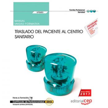 Manual. Traslado del paciente al centro sanitario