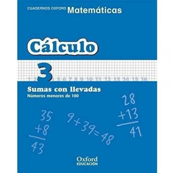 Matemáticas 1.º Primaria. Cuadernos De Cálculo 3