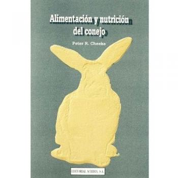 Alimentación y nutrición del conejo