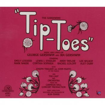Gershwin:Tip-Toes, Gershwin & DeSylva:Tell Me More