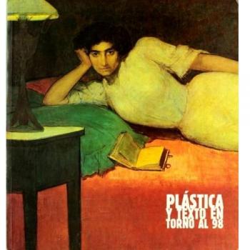 Plástica y texto en torno al 98