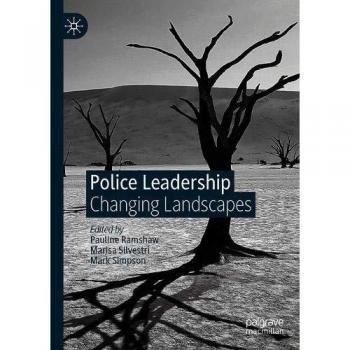 Transformative Police Leadership: Navigating Changing Landscapes by Pauline Ramshaw