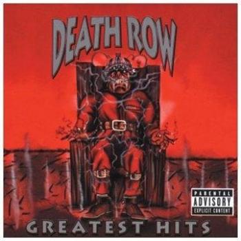 Death Row Greatest Hits: Parental Advisory