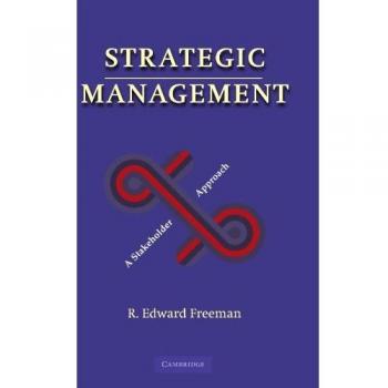 Strategic Management: A Stakeholder Approach