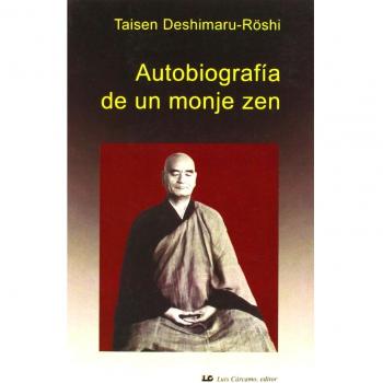 Autobiografía de un monje Zen - Desimaru, Taisen