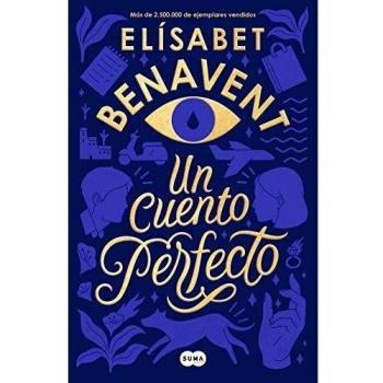 Un cuento perfecto/ A Perfect Story