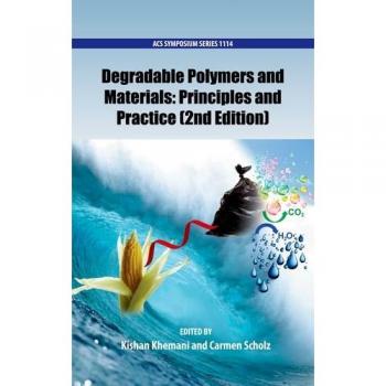 Degradable Polymers and Materials: Principles and Practice: 1114