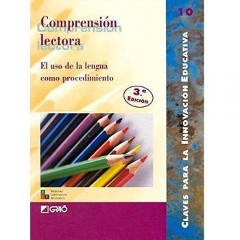 Comprensión Lectora: El uso de la lengua como procedimiento: 010