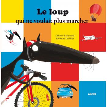 El lobo que no quería caminar - Libro infantil ilustrado