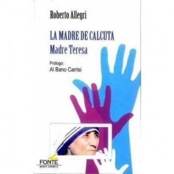 Madre De Calcuta, La. Madre Teresa