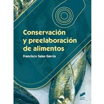 Conservación y preelaboración de alimentos: 62
